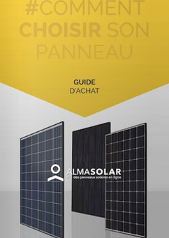Comment choisir ses panneaux solaires